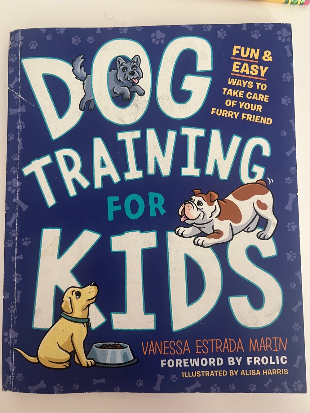 Dog Training for Kids by Vanessa Estrada Marin — Blue Cover